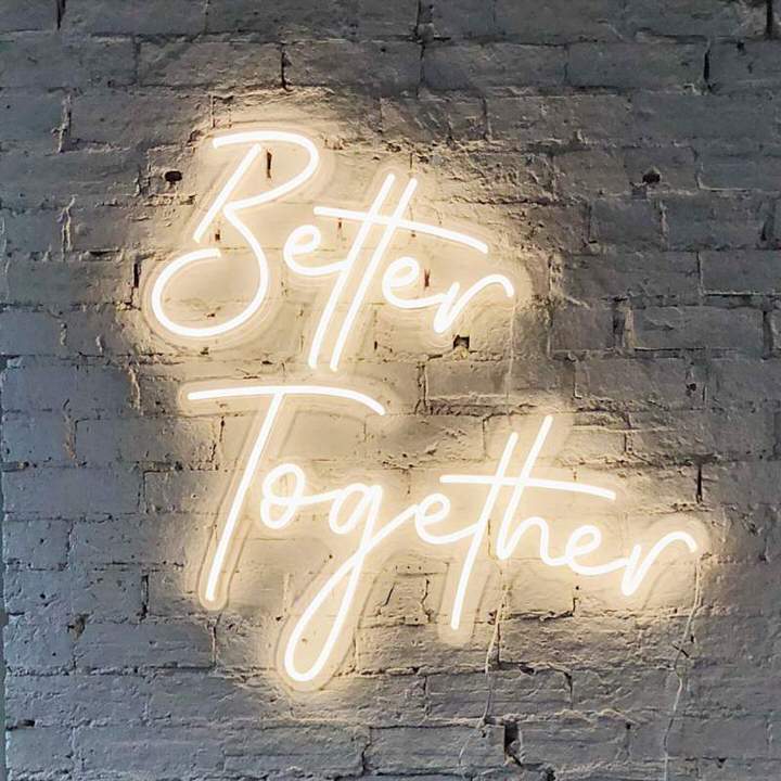 Better Together Neon Sign Rental Ireland 9 Better Together Neon Sign on white brick wall
